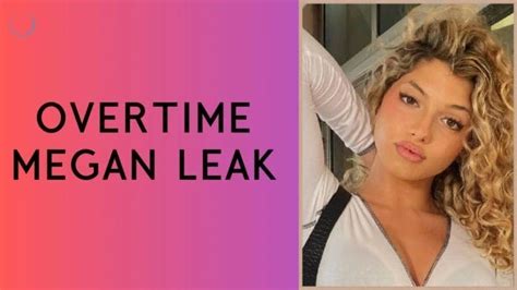 The Truth Behind Overtime Megan Leaks Controversy By Apzo Media Jan The Truth Behind Overtime Megan Leaks Controversy By Apzo Media Jan